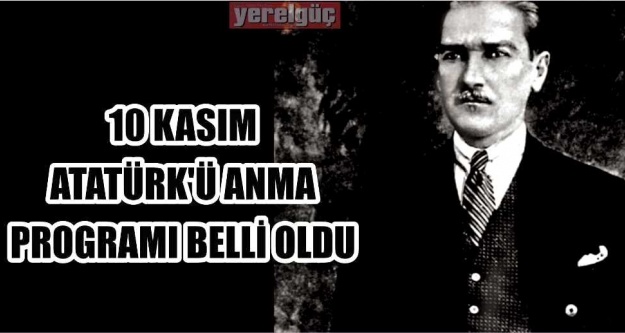 10 Kasim Ataturk U Anma Programi