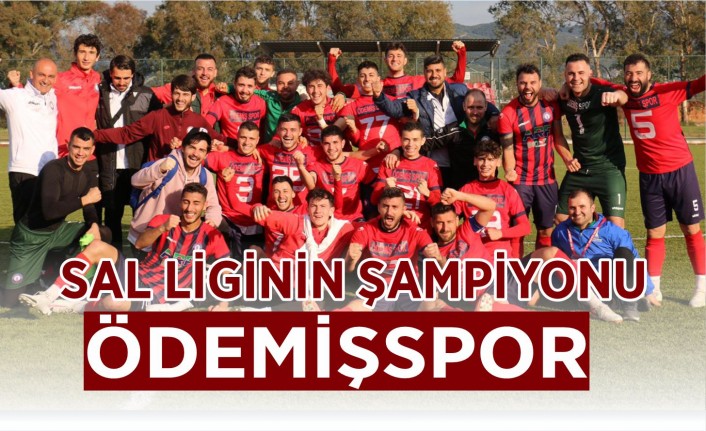 SAL Liginin şampiyonu Ödemişspor