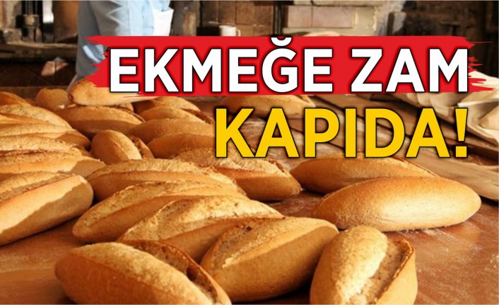 İzmir'de ekmeğe zam kapıda!